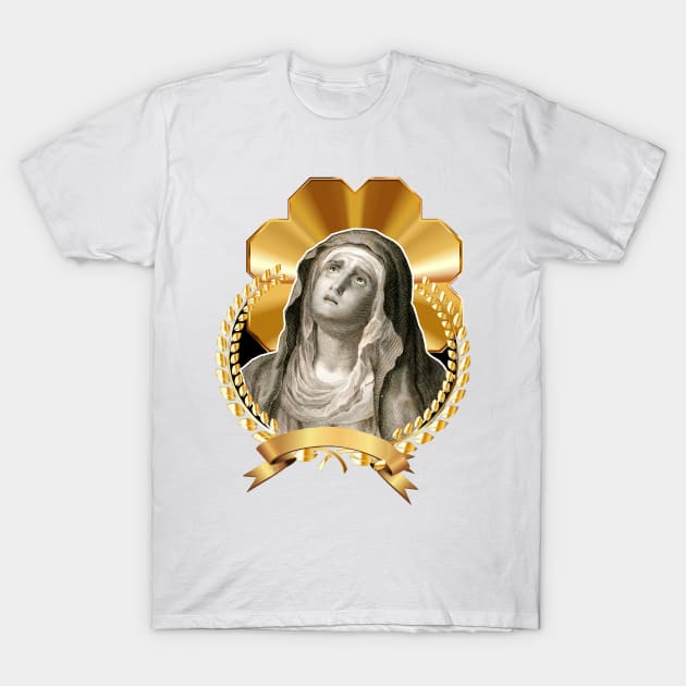 Holy Mary suffering mother - Our lady pray for us! T-Shirt by Marccelus